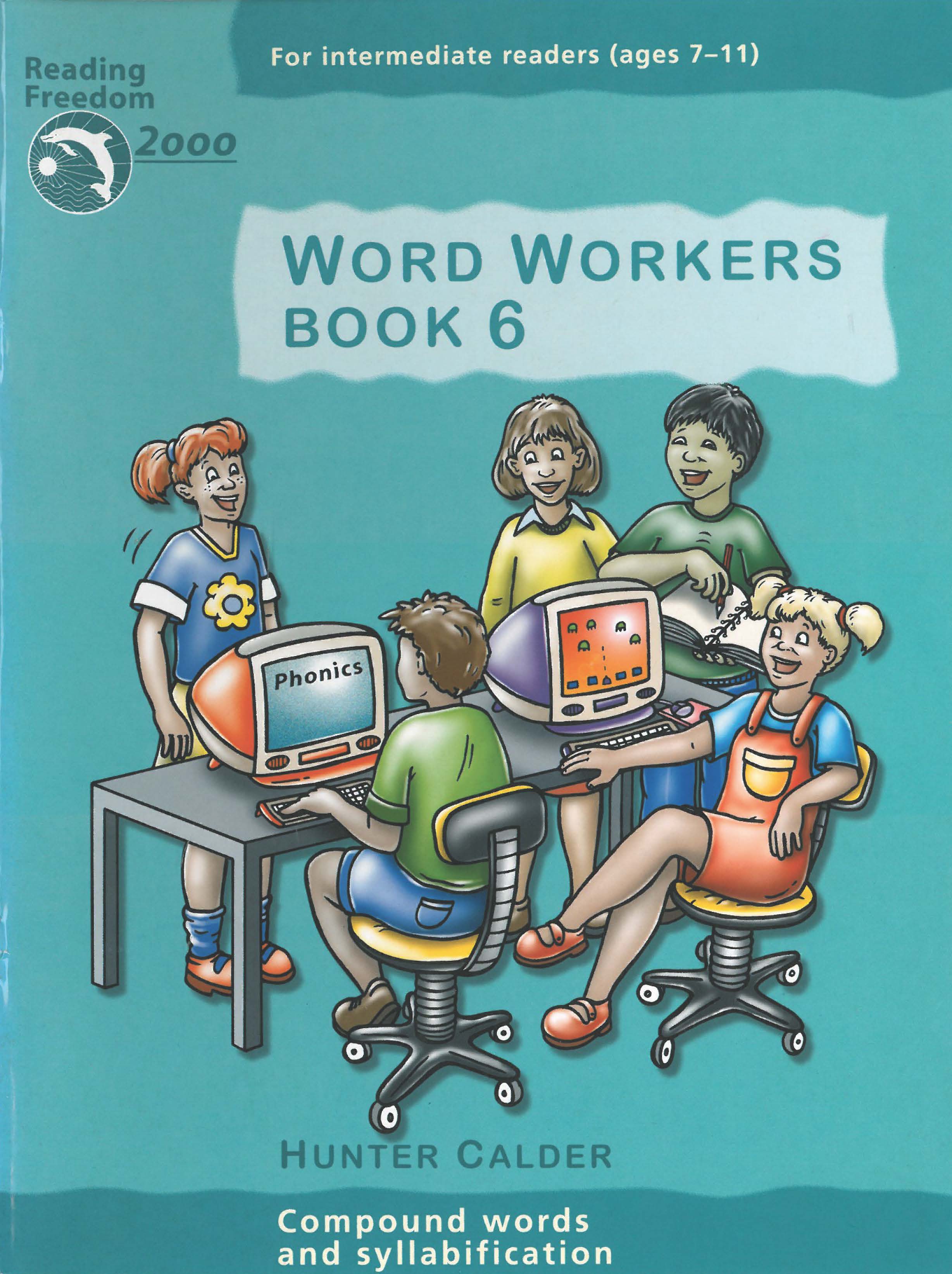 Picture of Reading Freedom Word Workers Book 6: Compound Words & Syllabification Ages 7-11