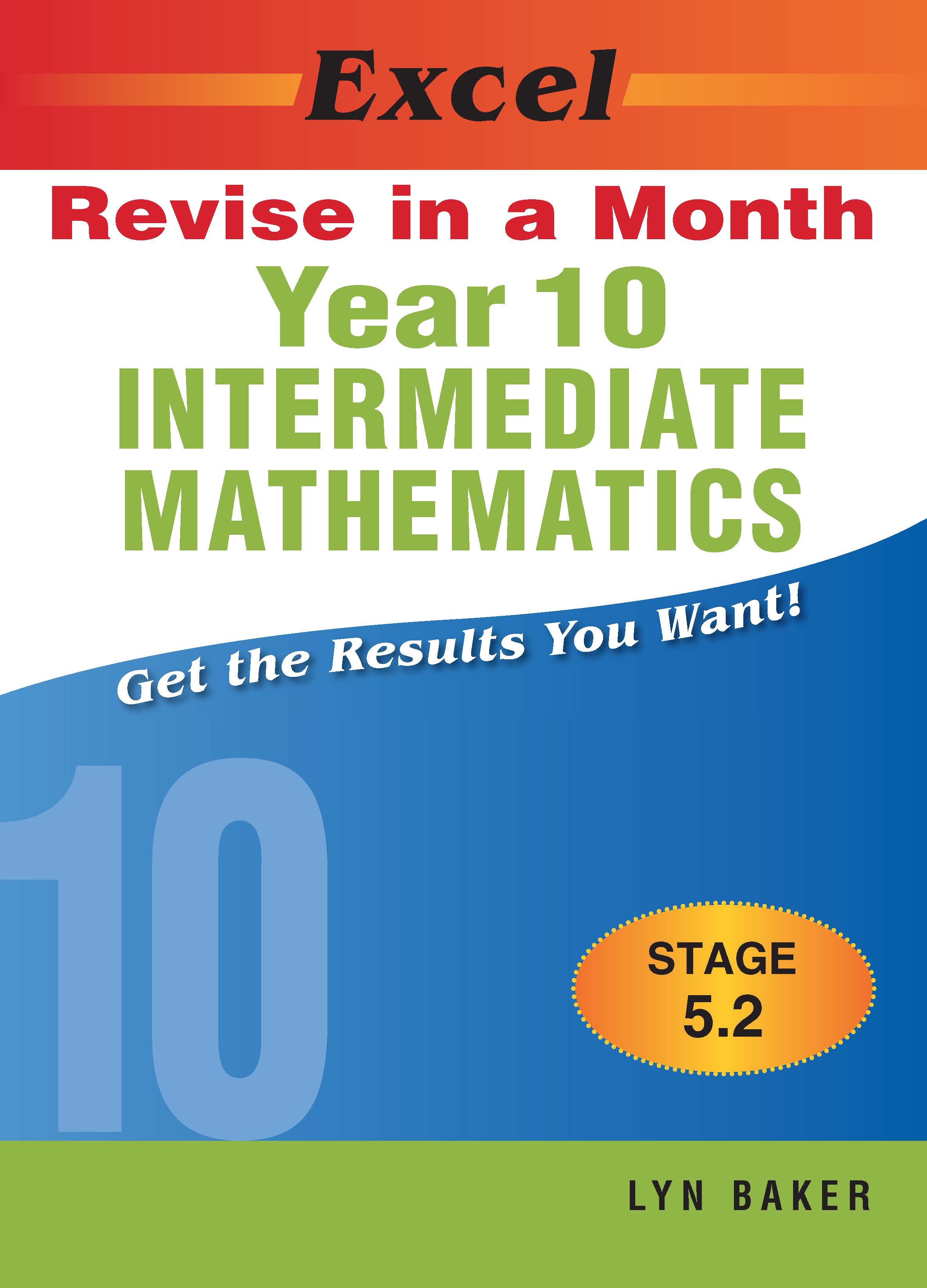 Picture of Excel Revise in a Month Intermediate Mathematics (Stage 5.2) Year 10