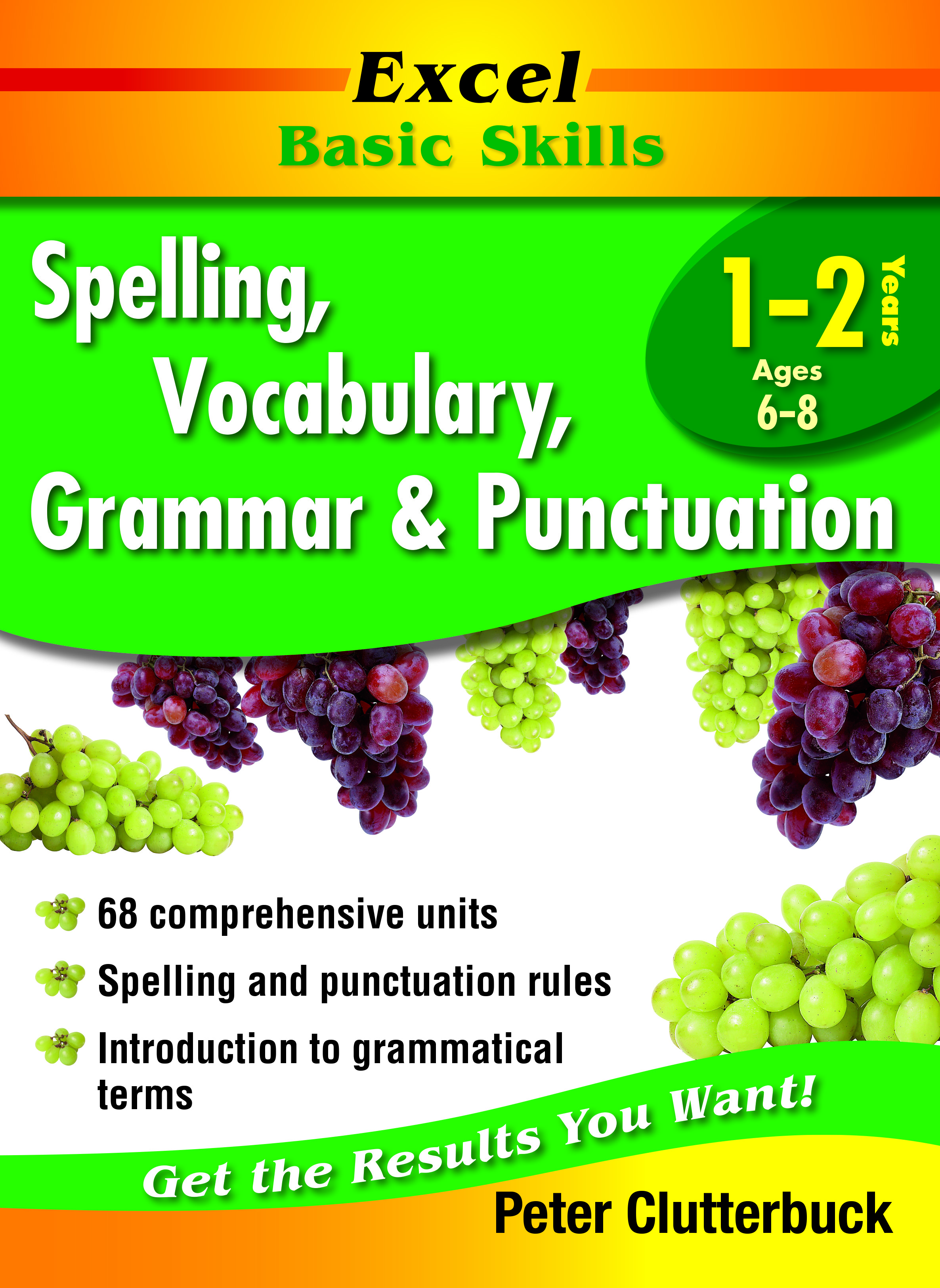 Picture of Excel Basic Skills Workbook: Spelling, Vocabulary, Grammar and Punctuation Years 1-2