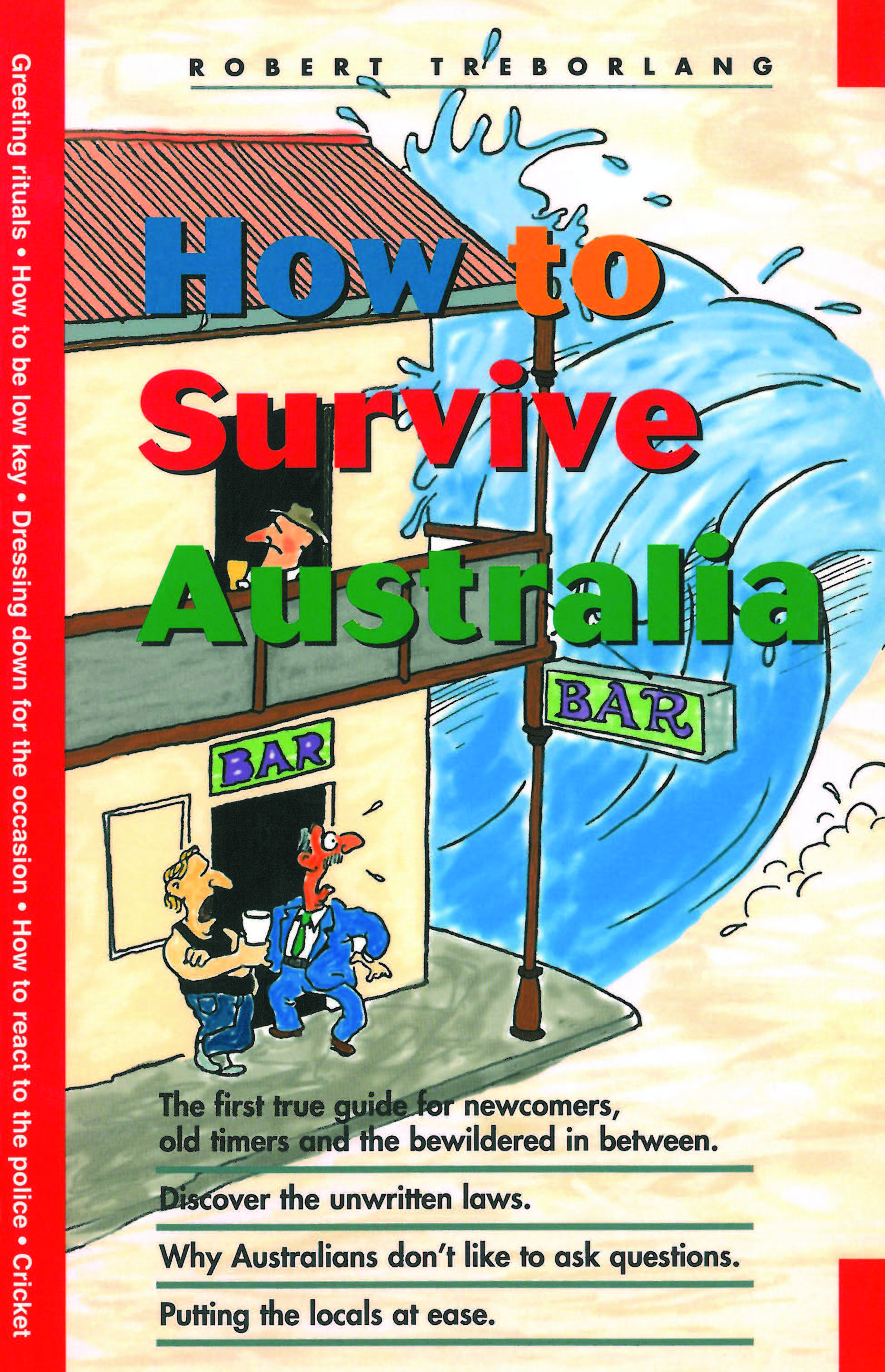 Picture of Robert Treborlang How to Survive Australia